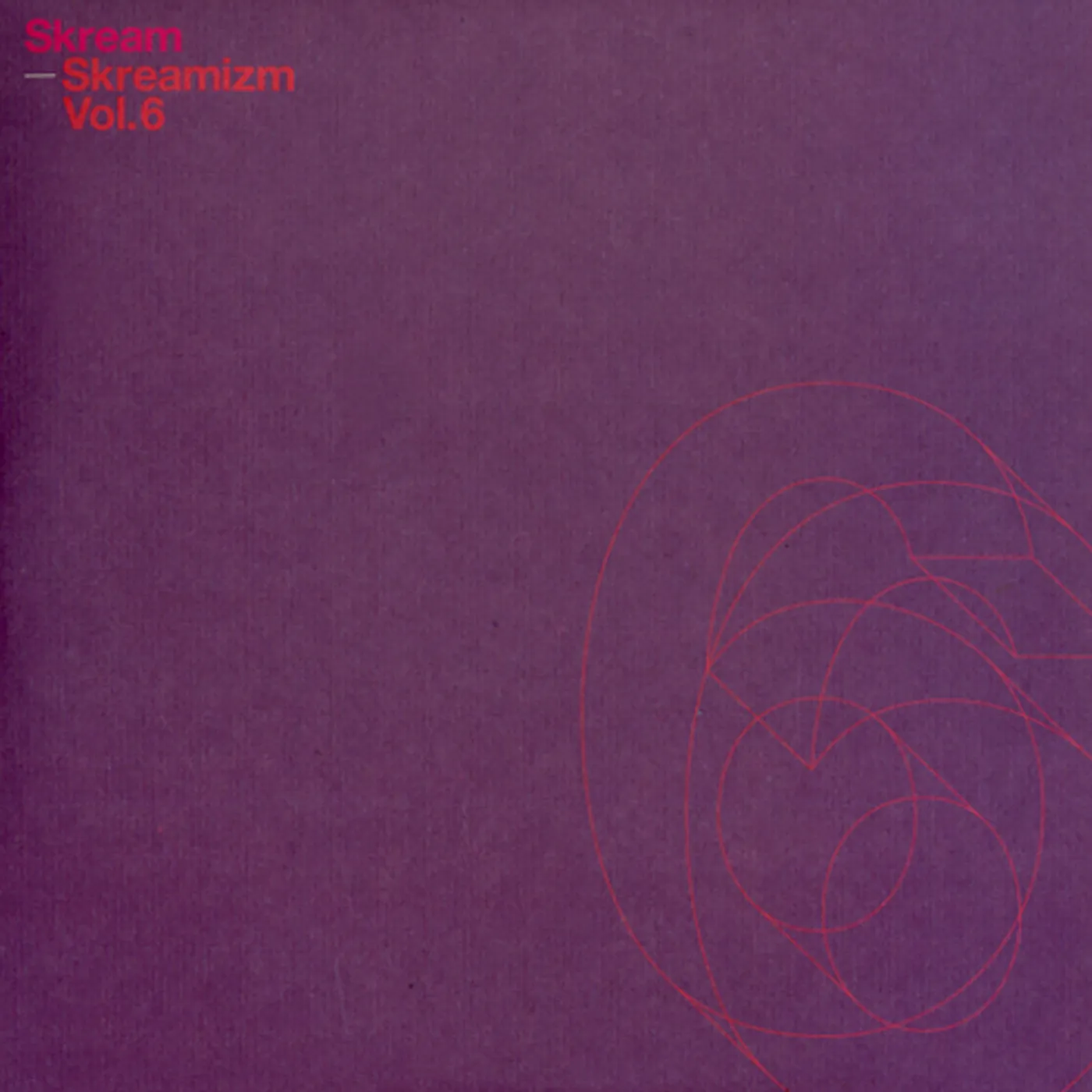 SKREAMIZM 6 Vinyl Record