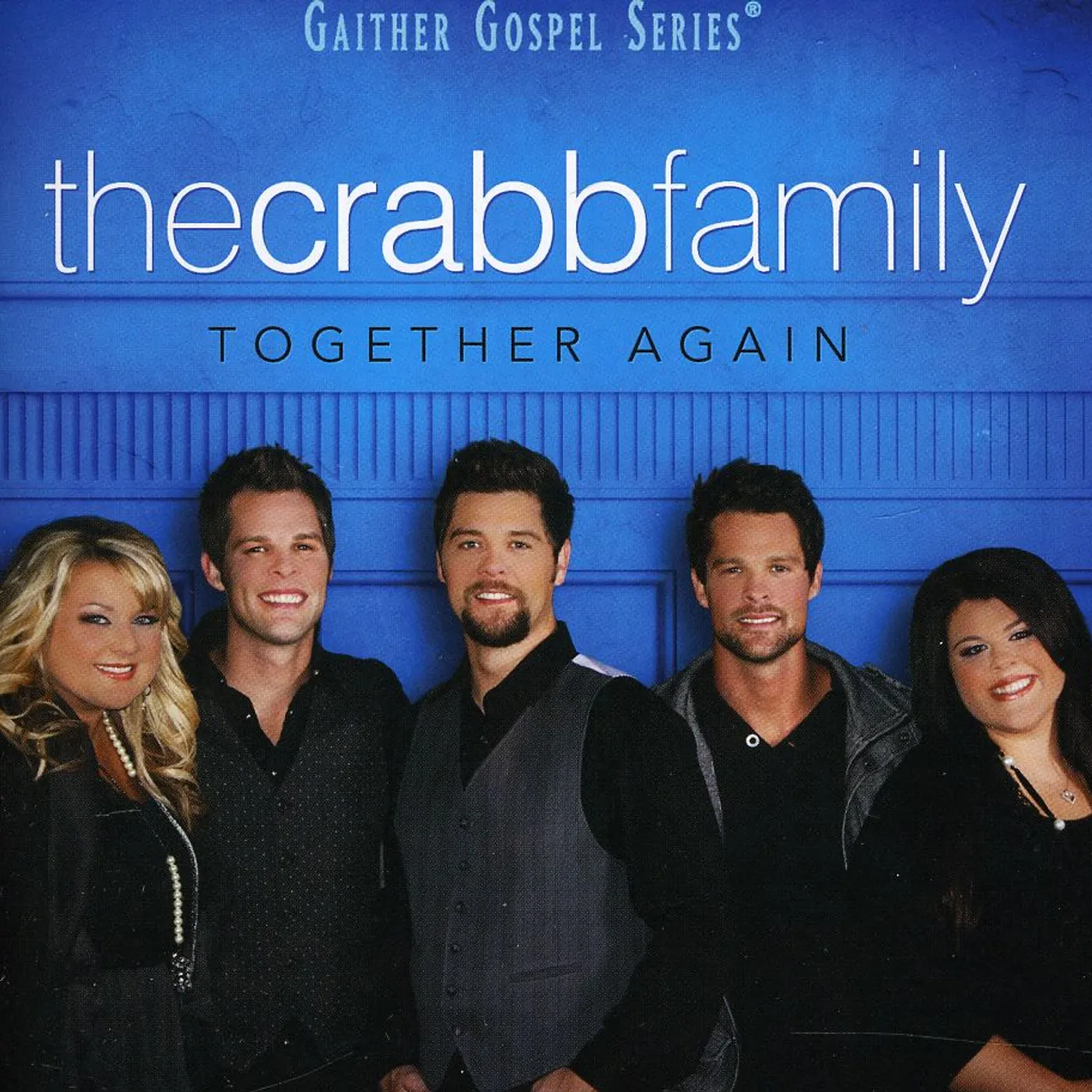 The Crabb Family TOGETHER AGAIN CD