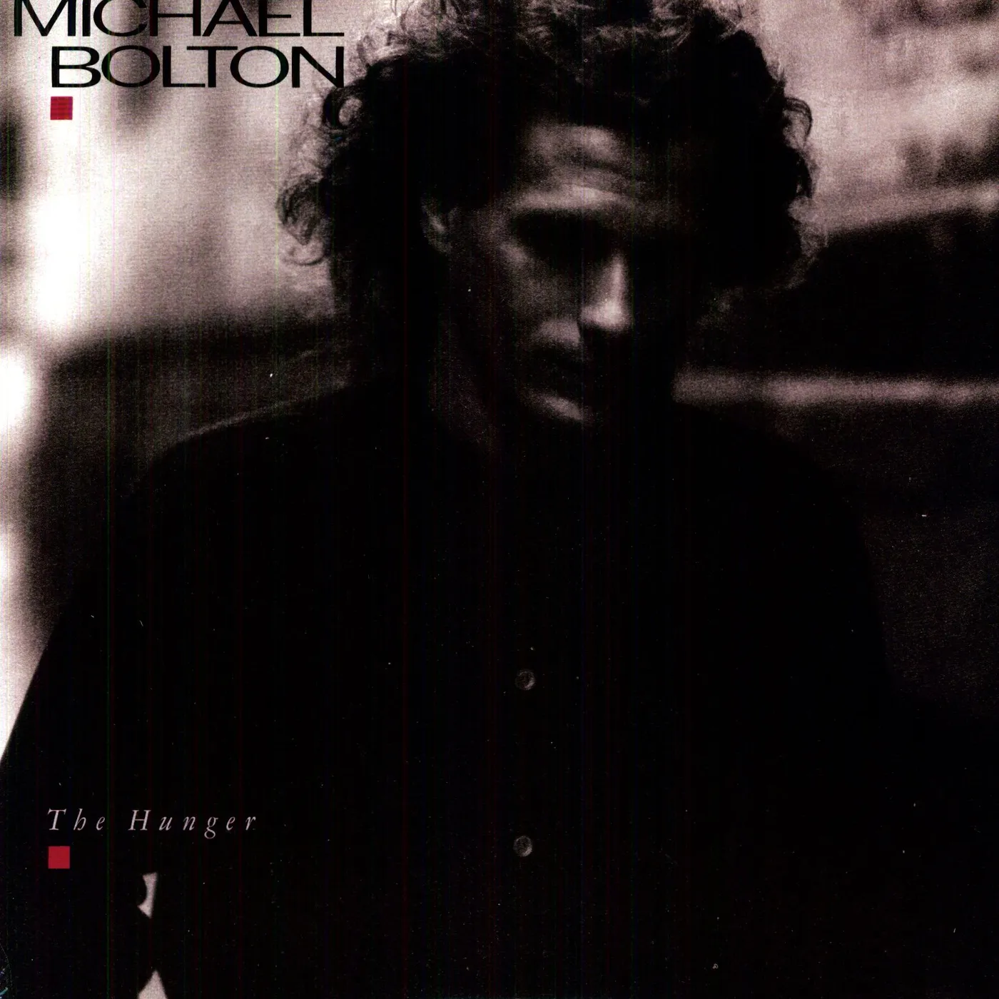 Michael Bolton HUNGER Vinyl Record