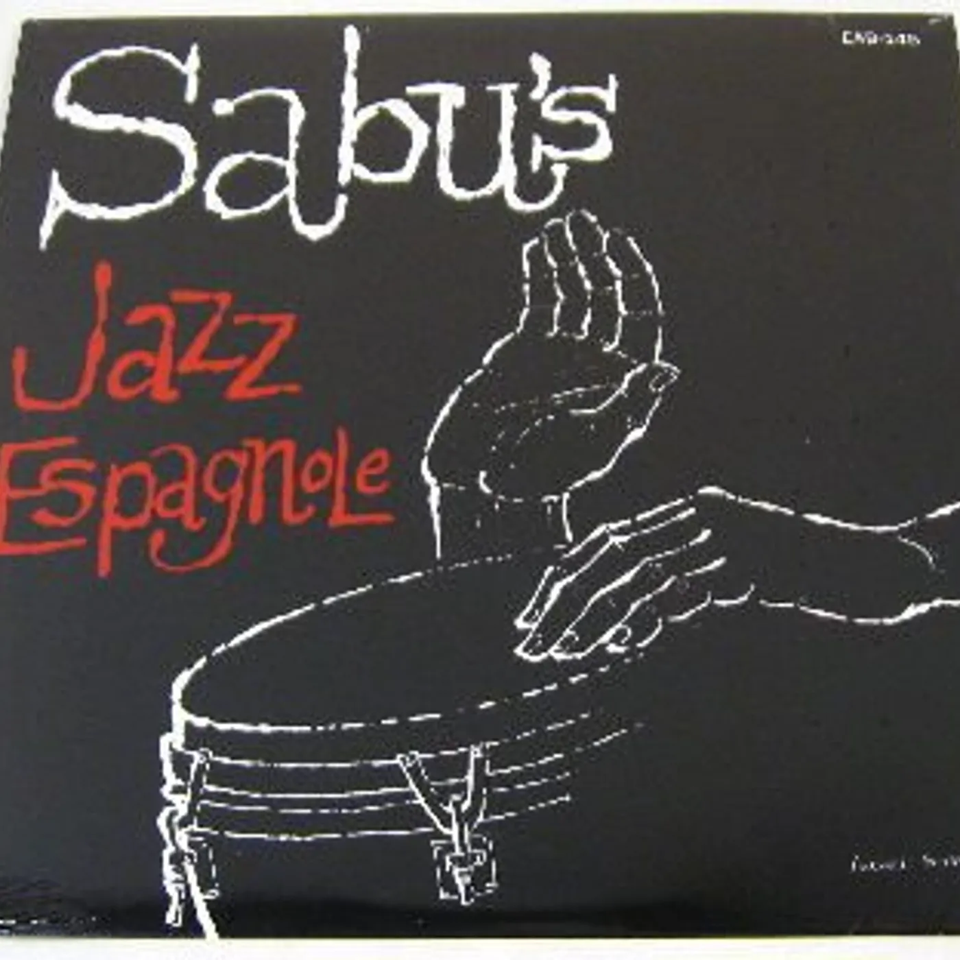 Sabu Martinez HIS JAZZ ESPAGNOLE Vinyl Record
