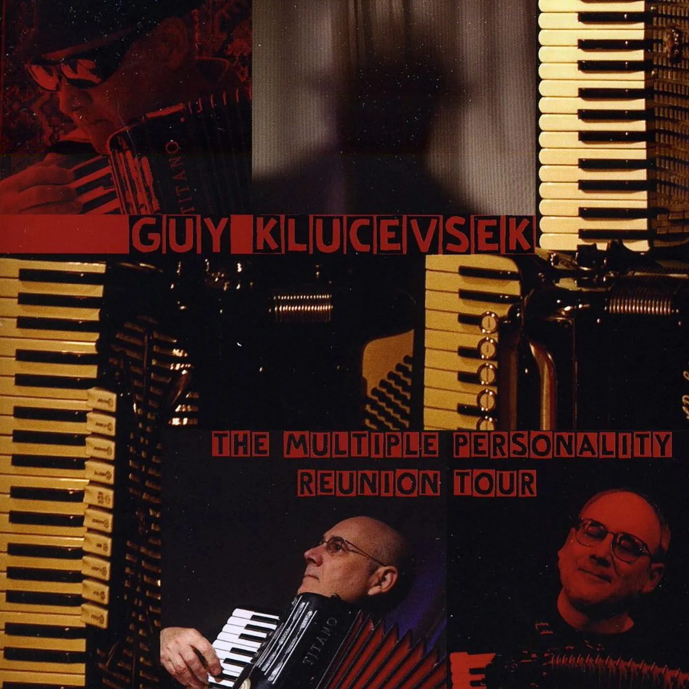 Guy Klucevsek MULTIPLE PERSONALITY REUNION TOUR CD