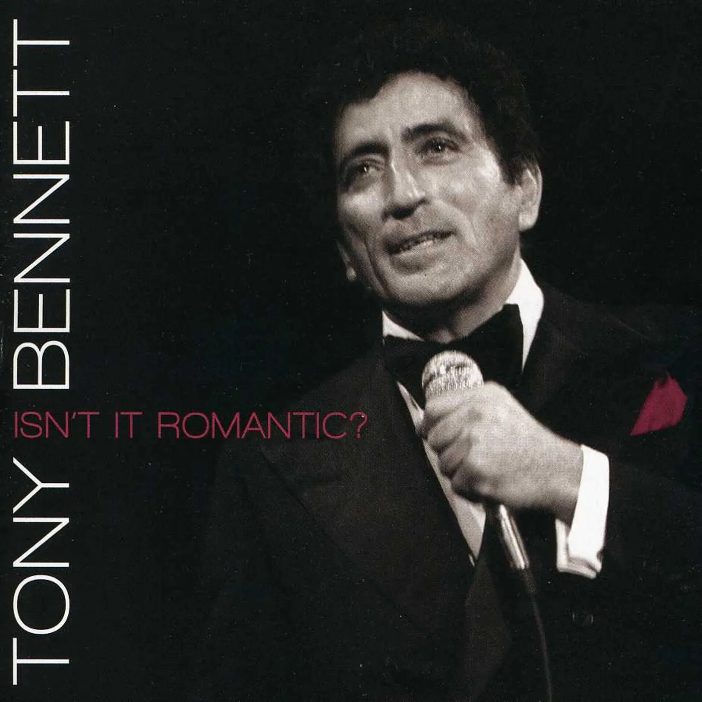 Tony Bennett ISN'T IT ROMANTIC CD