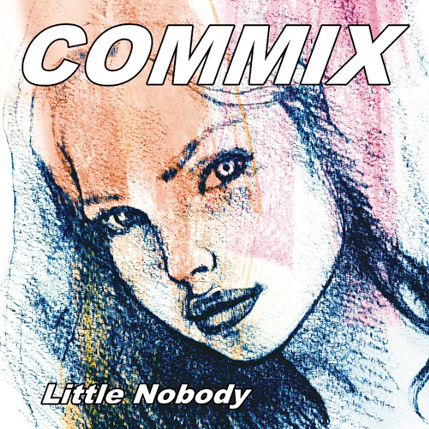 Little Nobody COMMIX CD