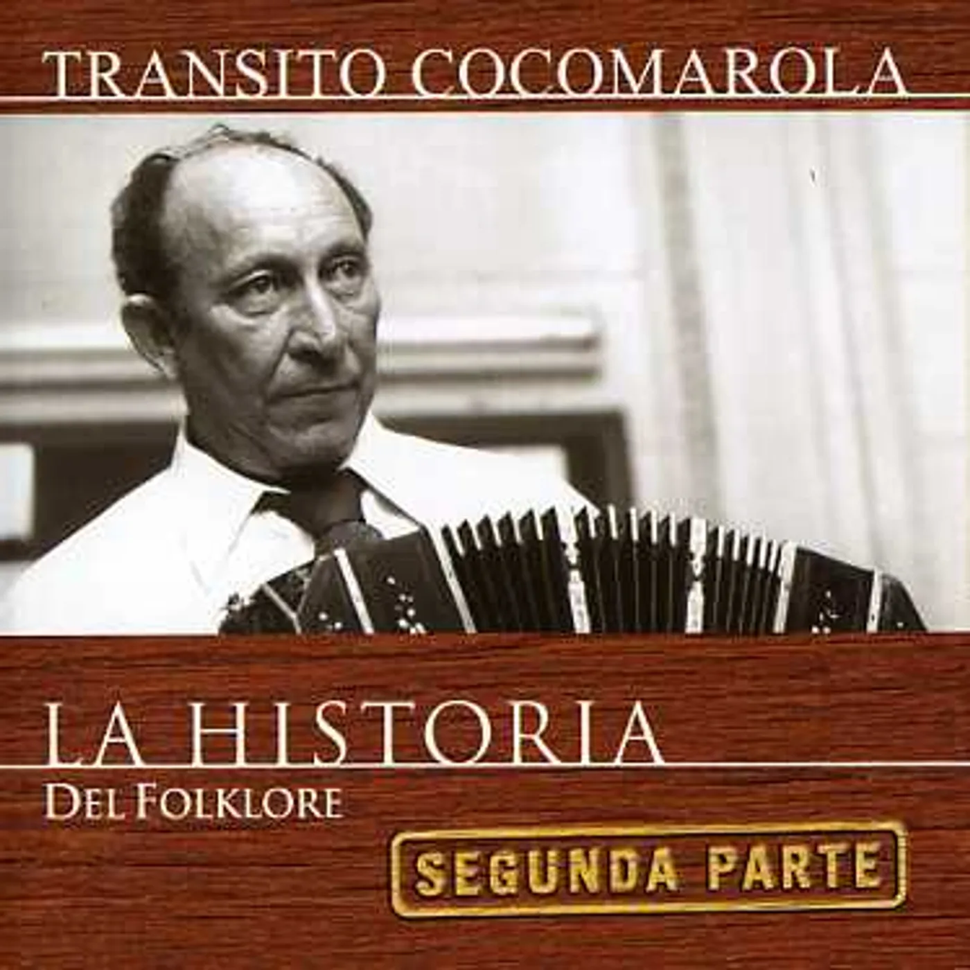 Tránsito Cocomarola HISTORIA DEL FOLKLORE CD
