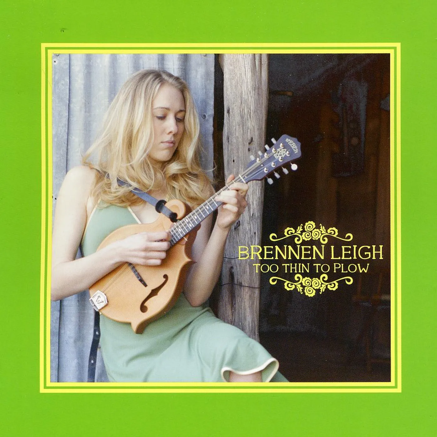 Brennen Leigh TOO THIN TO PLOW CD