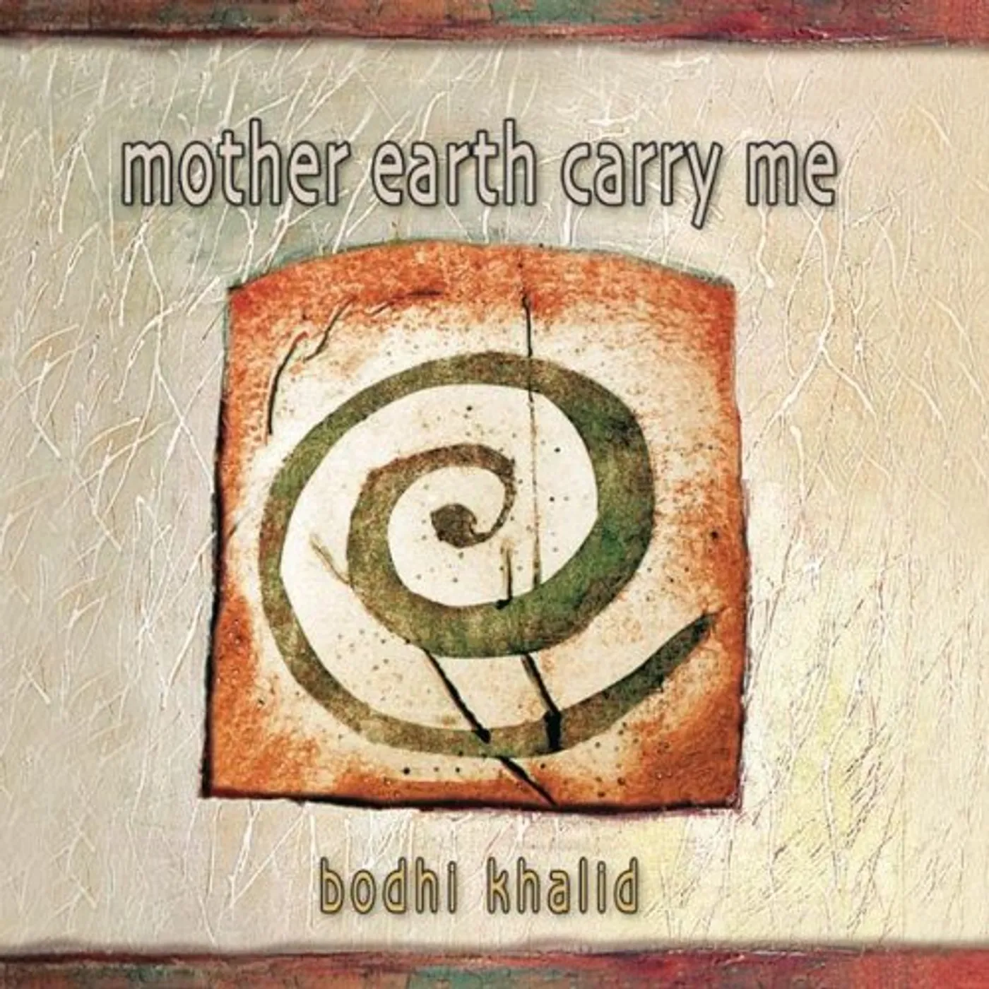 Bodhi Khalid MOTHER EARTH CARRY ME CD