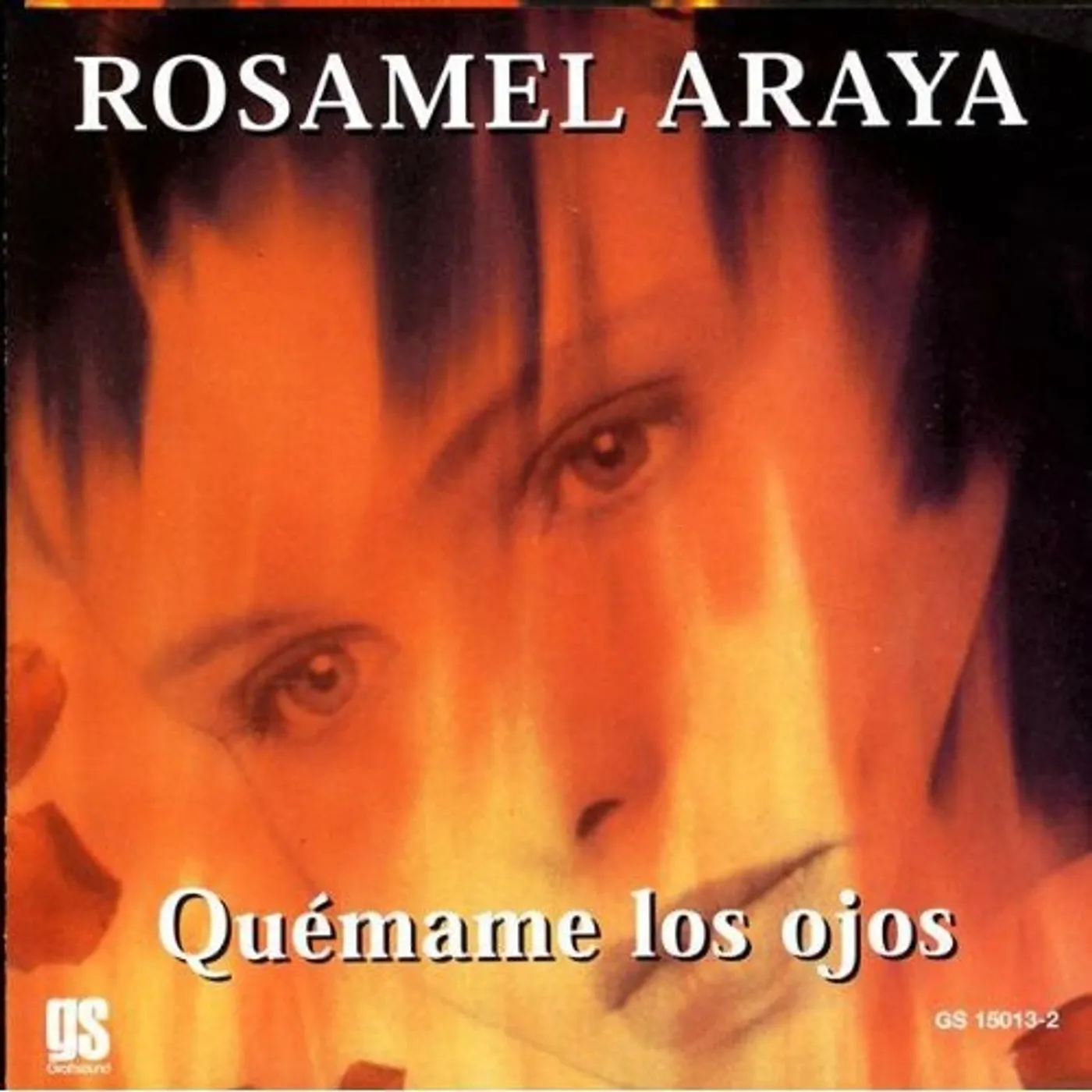 Rosamel Araya QUEMAME LOS OJOS CD