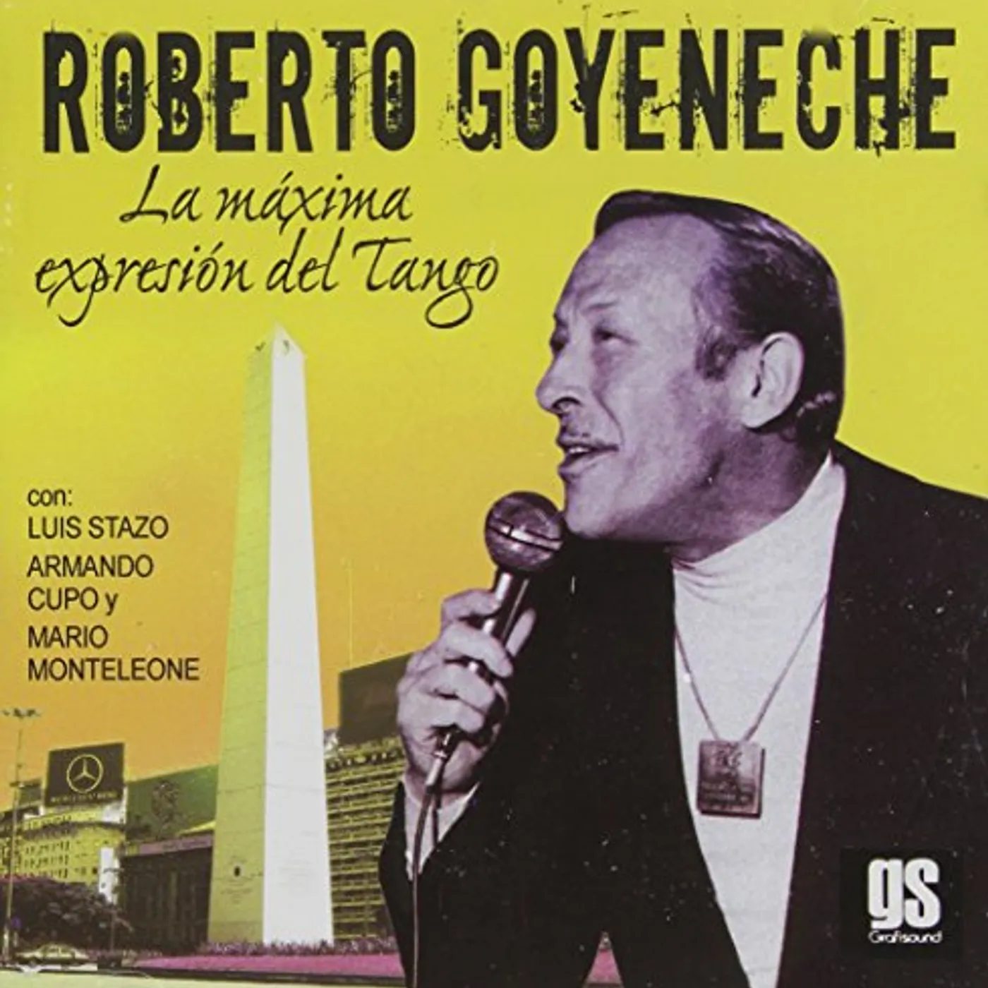 Roberto Goyeneche MAXIMA EXPRESION DEL TANGO CD