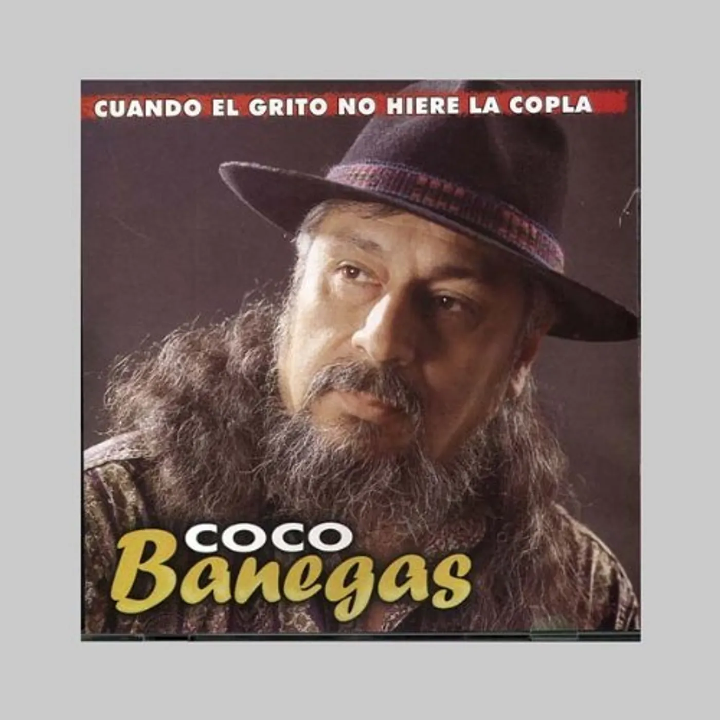 Coco Banegas CUANDO EL GRITO NO HIERE CD