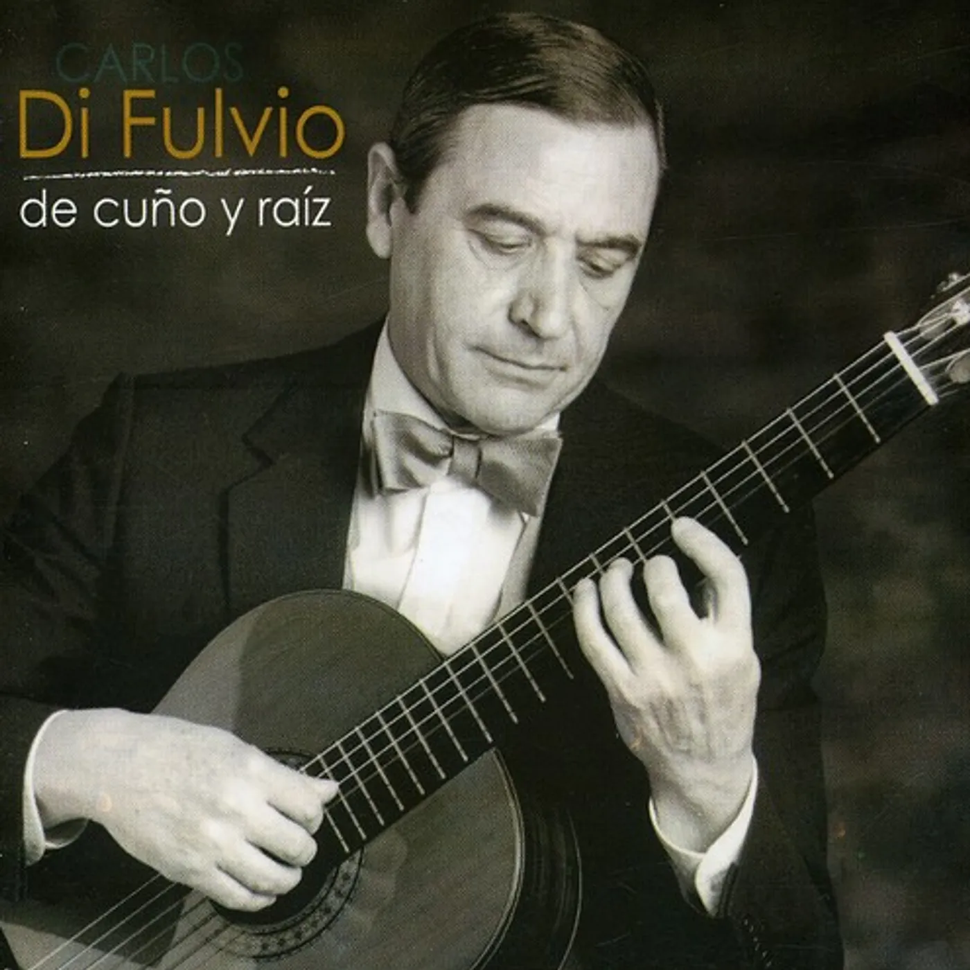 Carlos Di Fulvio DE CUNO Y RAIZ CD