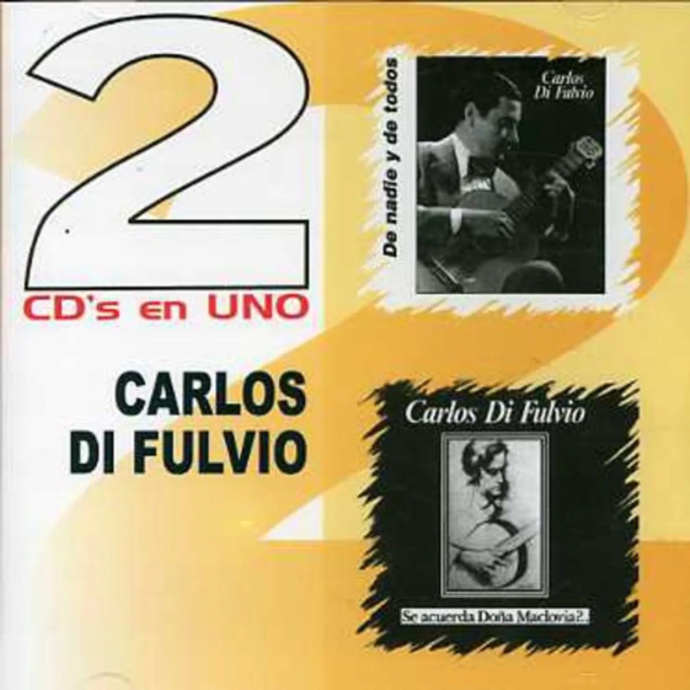 Carlos Di Fulvio 2 EN 1 CD