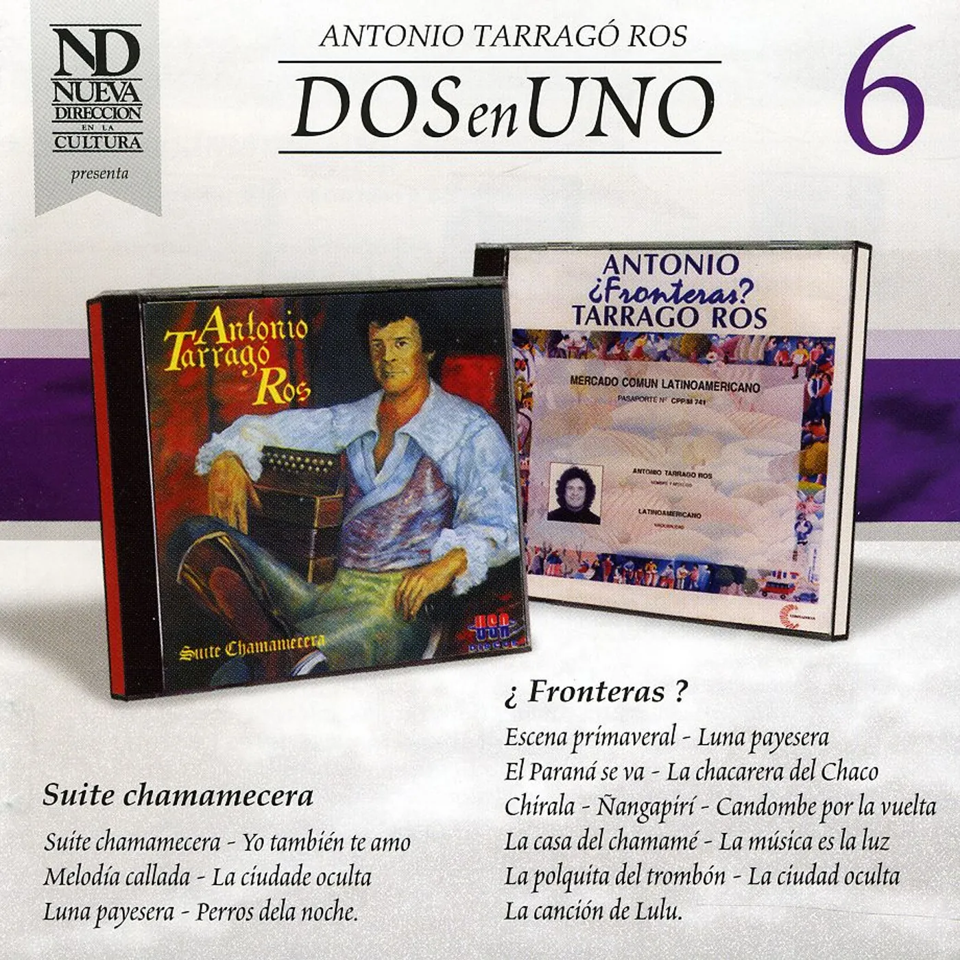 Antonio Tarragó Ros SUITE CHAMAMECERA / FRONTERAS CD