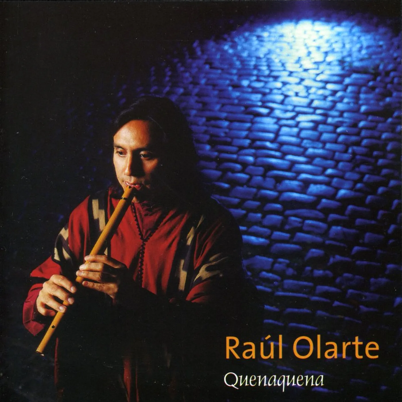 Raul Olarte QUENAQUENA CD