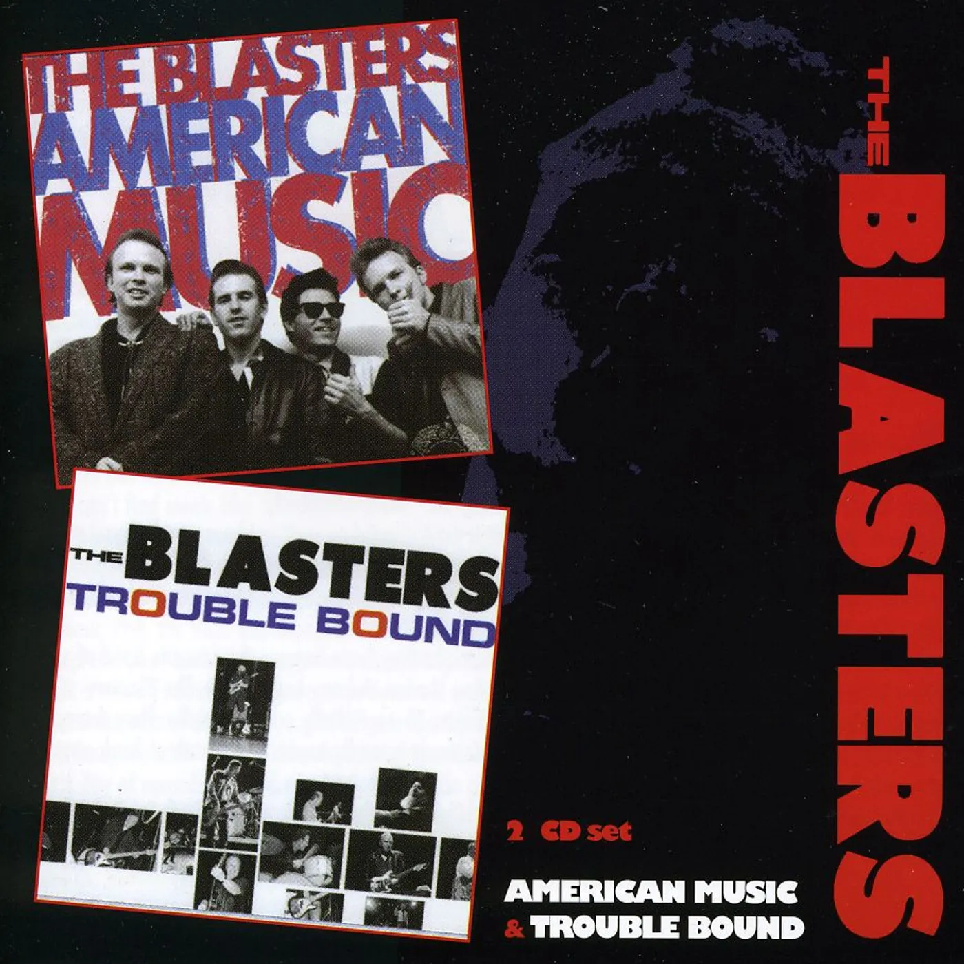 The Blasters AMERICAN MUSIC / TROUBLE BOUND CD