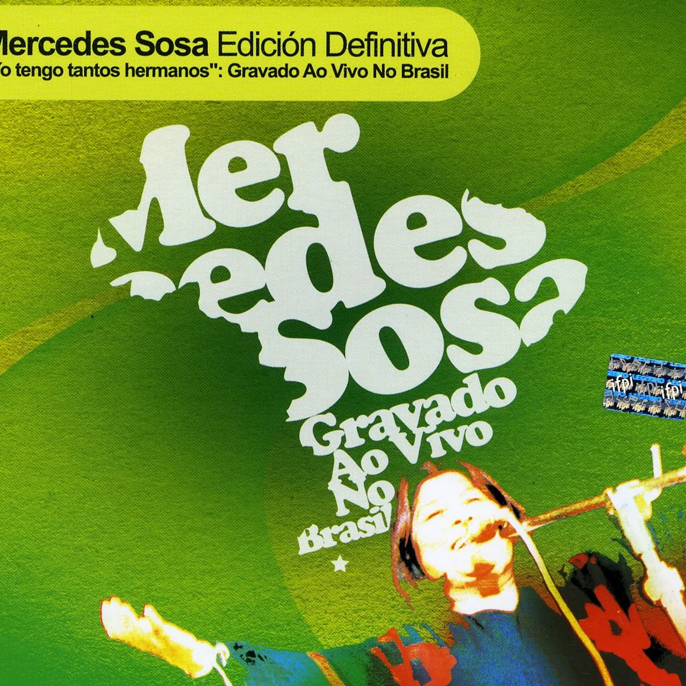 Mercedes Sosa YO TENGO TANTOS HERMANOS CD
