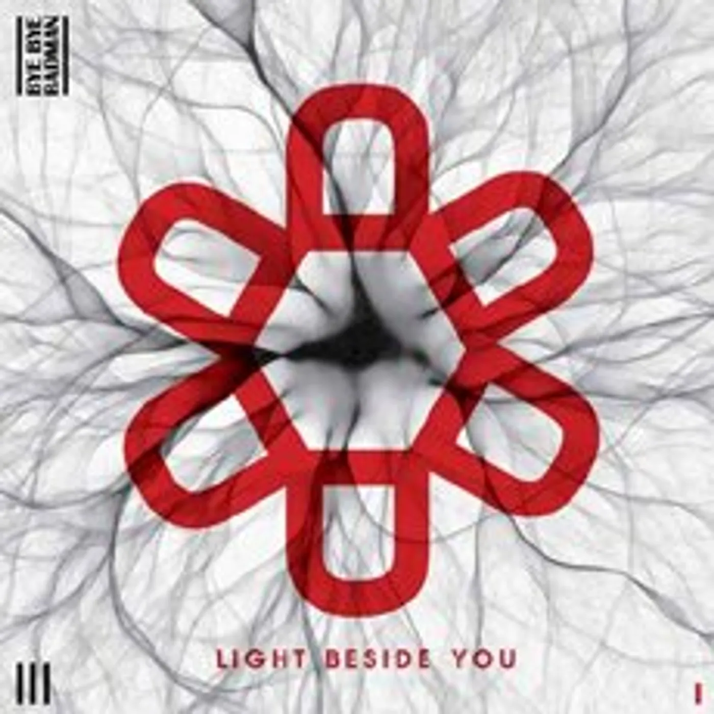 Bye Bye Badman LIGHT BESIDE YOU CD