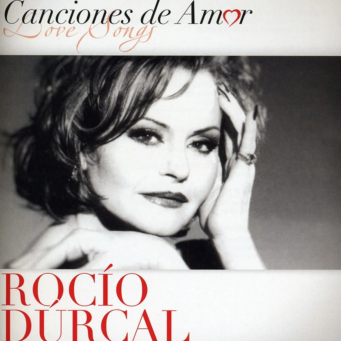 Rocío Dúrcal CANCIONES DE AMOR CD