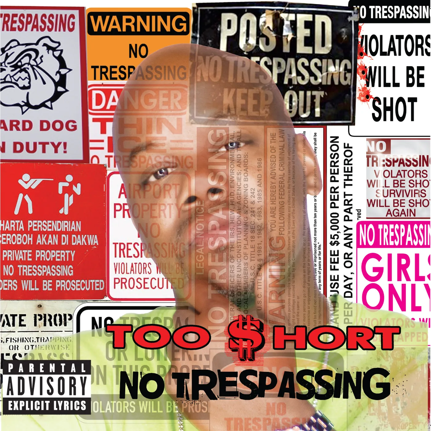 Too $hort NO TRESPASSING CD