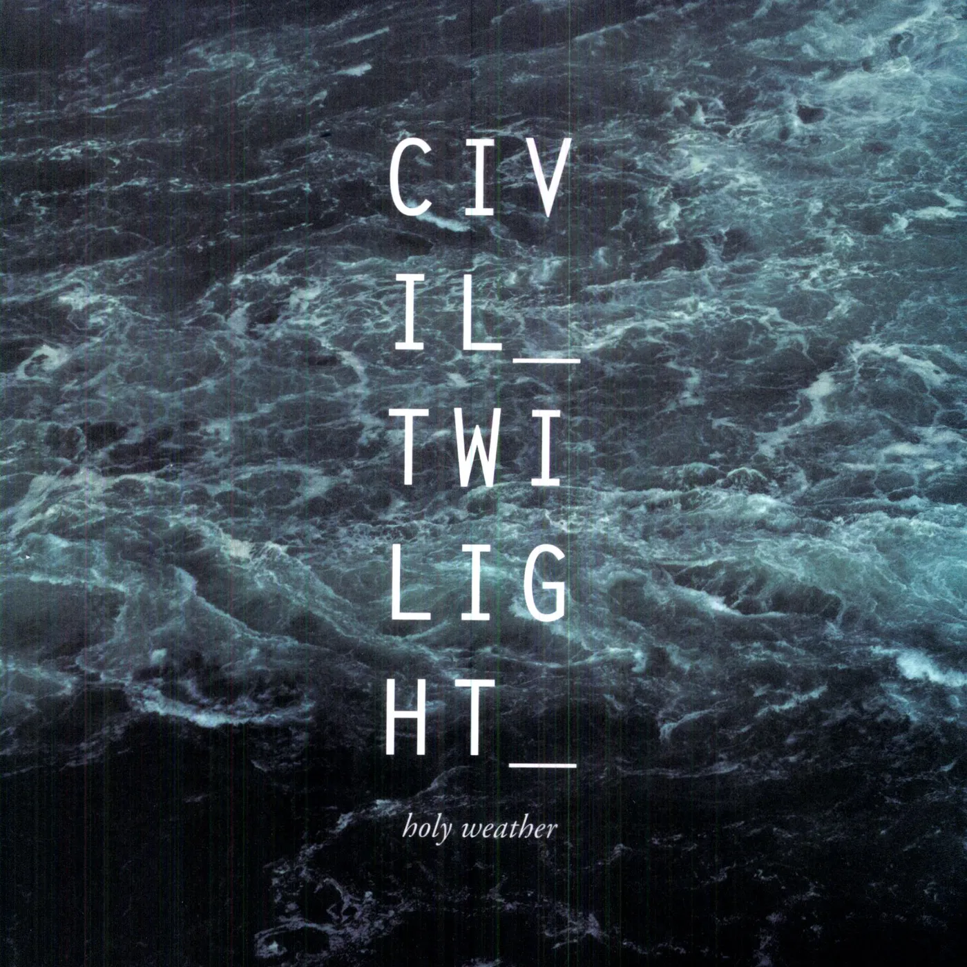 Civil Twilight Holy Weather Vinyl Record