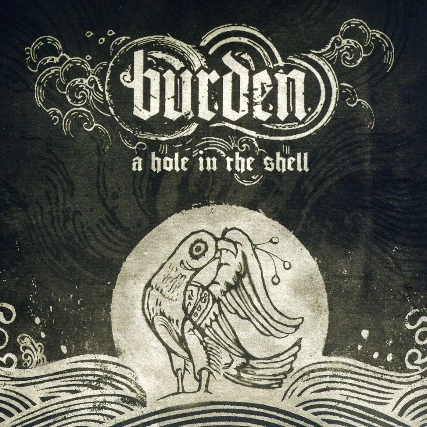 Burden HOLE IN THE SHELL CD