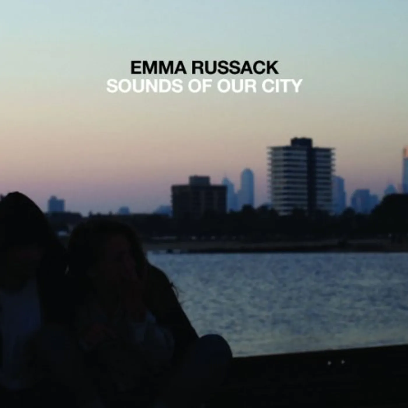 Emma Russack SOUNDS OF OUR CITY CD