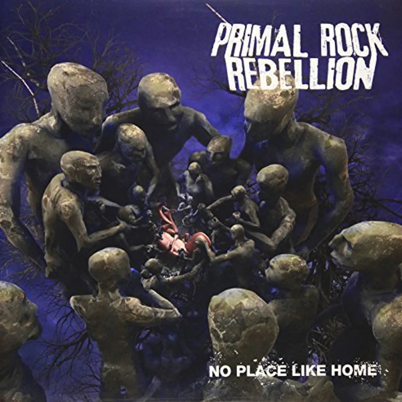 Primal Rock Rebellion NO PLACE LIKE HOME / BRIGHT AS A FIRE CD