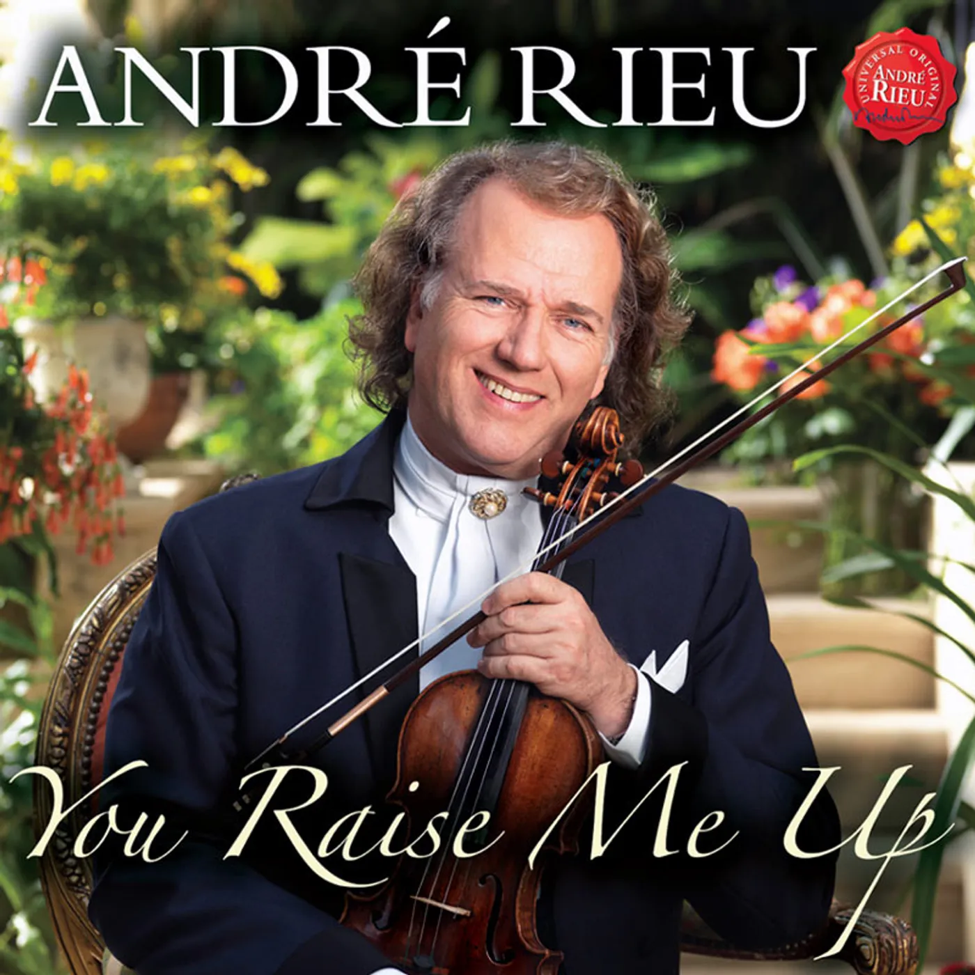 Andre Rieu YOU RAISE ME UP: SONGS FOR MUM CD