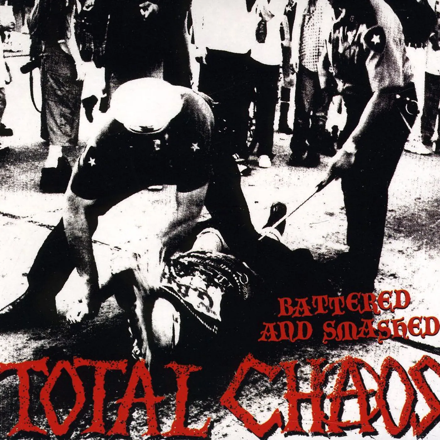 Total Chaos BATTERED & SMASHED CD