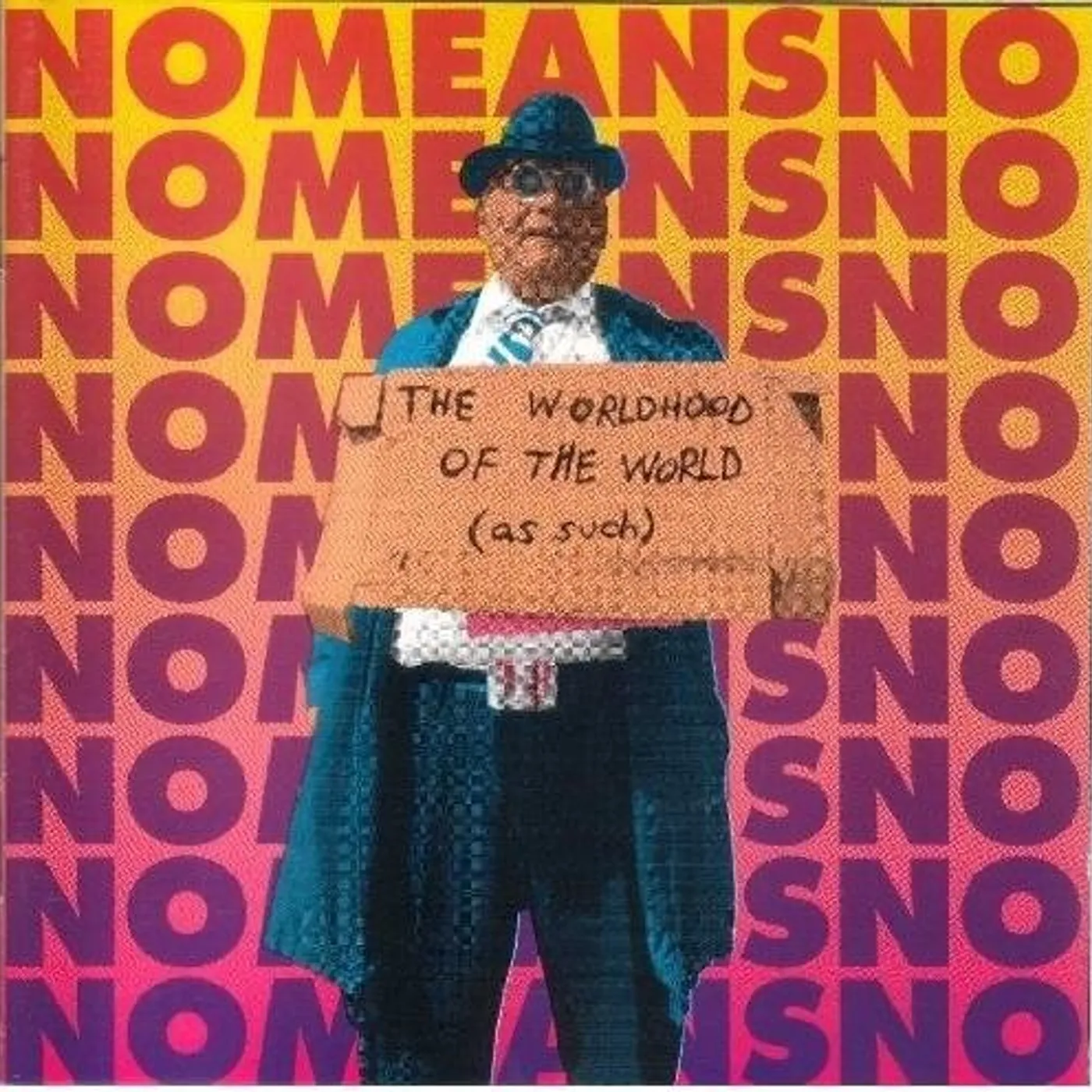 Nomeansno WORLDHOOD OF THE WORLD AS SUCH Vinyl Record