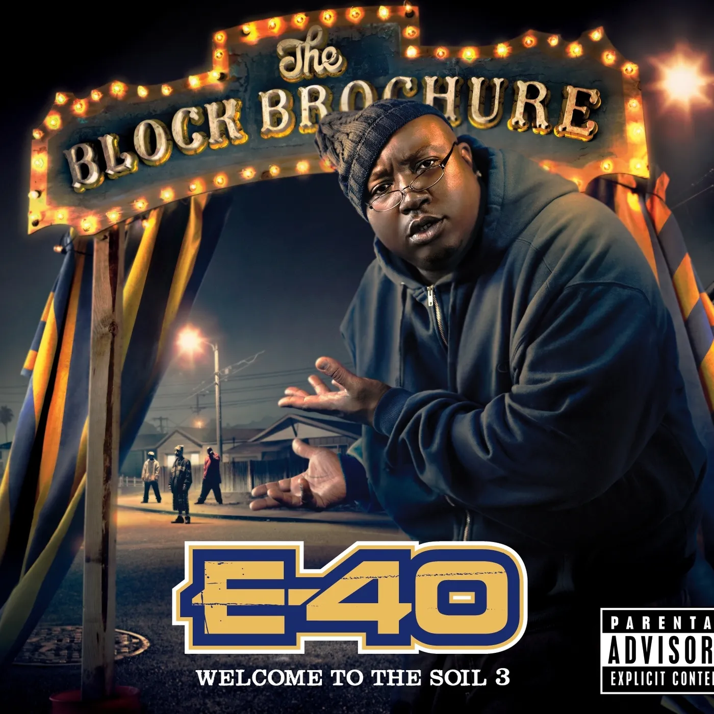 E-40 BLOCK BROCHURE: WELCOME TO THE SOIL 3 CD