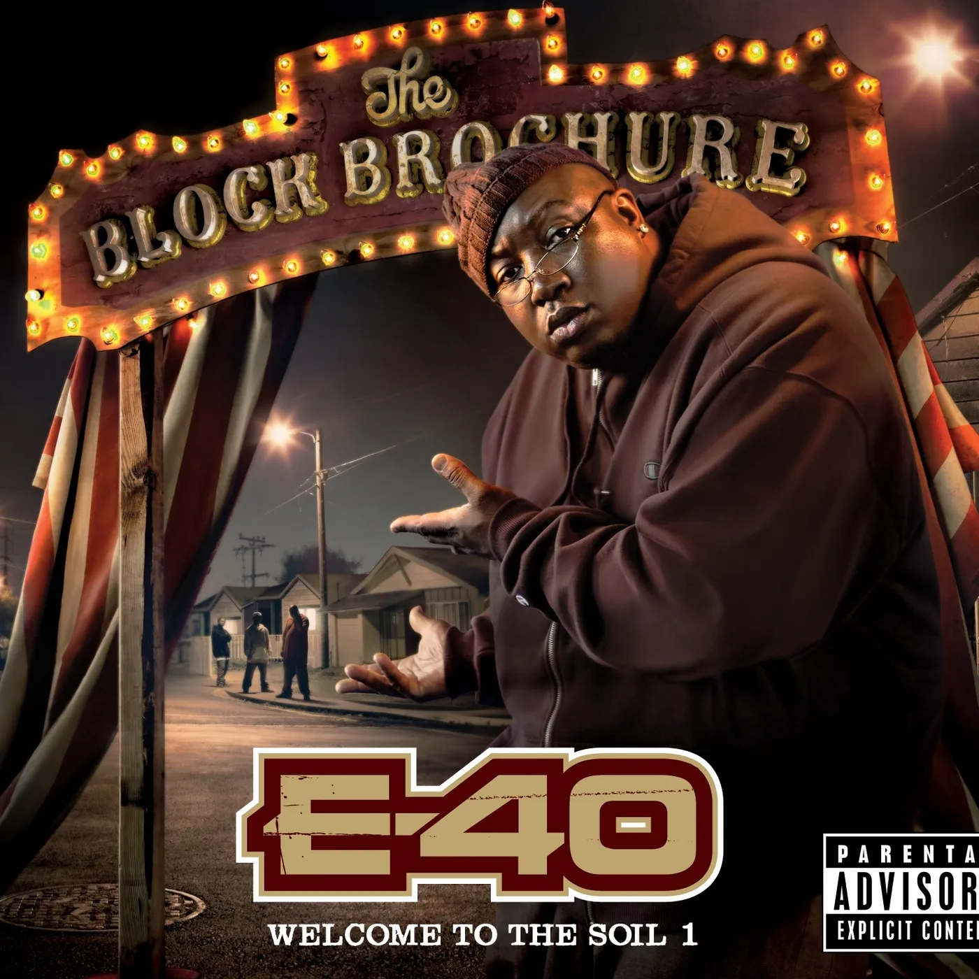 E-40 BLOCK BROCHURE: WELCOME TO THE SOIL 1 CD