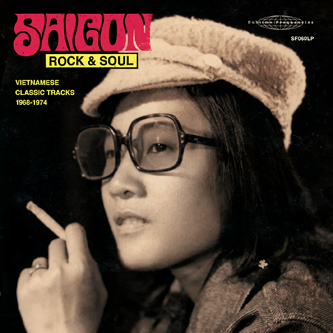 Various Artists  SAIGON ROCK & SOUL: VIETNAMESE CLASSIC TRACKS 1968-1974 CD