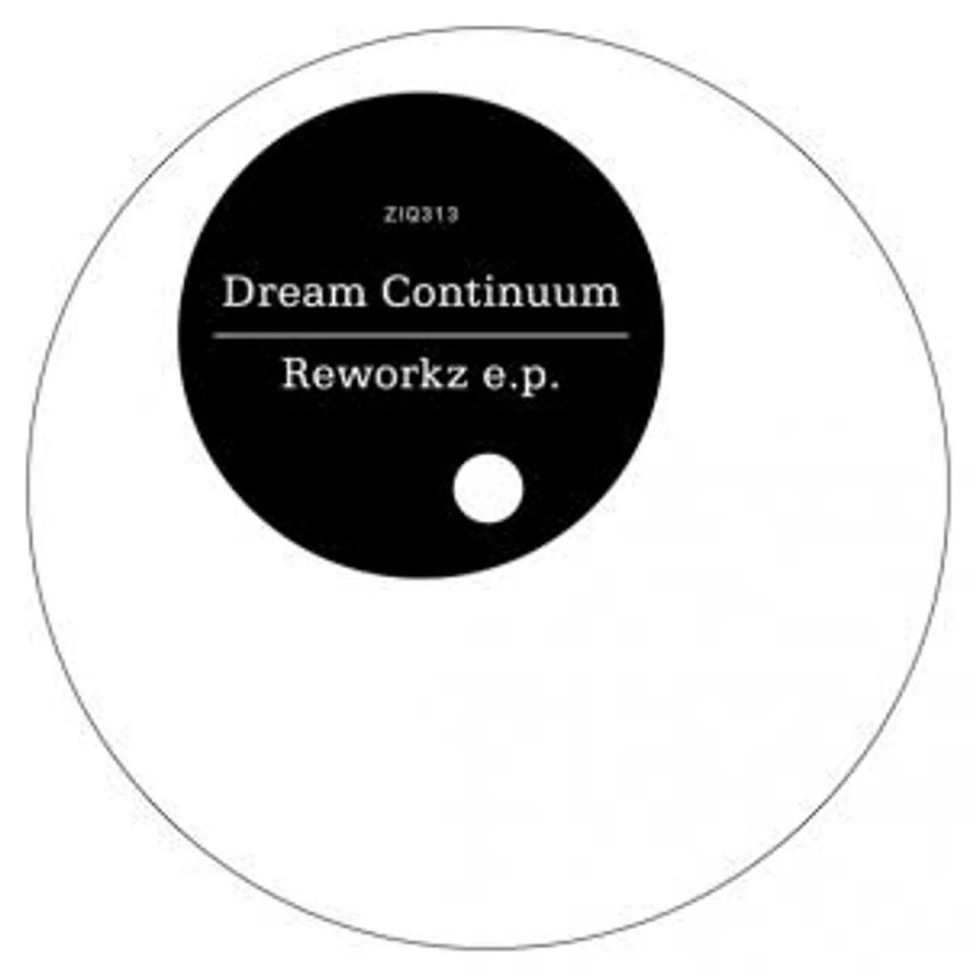 Dream Continuum REWORKZ Vinyl Record