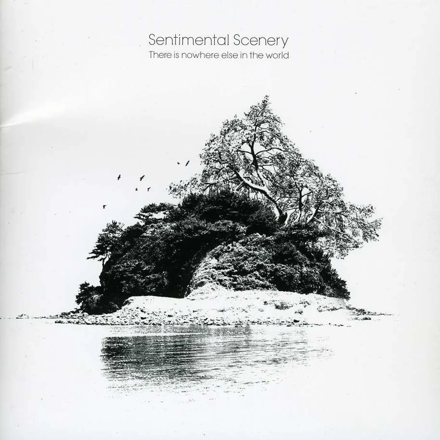 Sentimental Scenery THERE IS NOWHERE ELSE IN THE WORLD CD