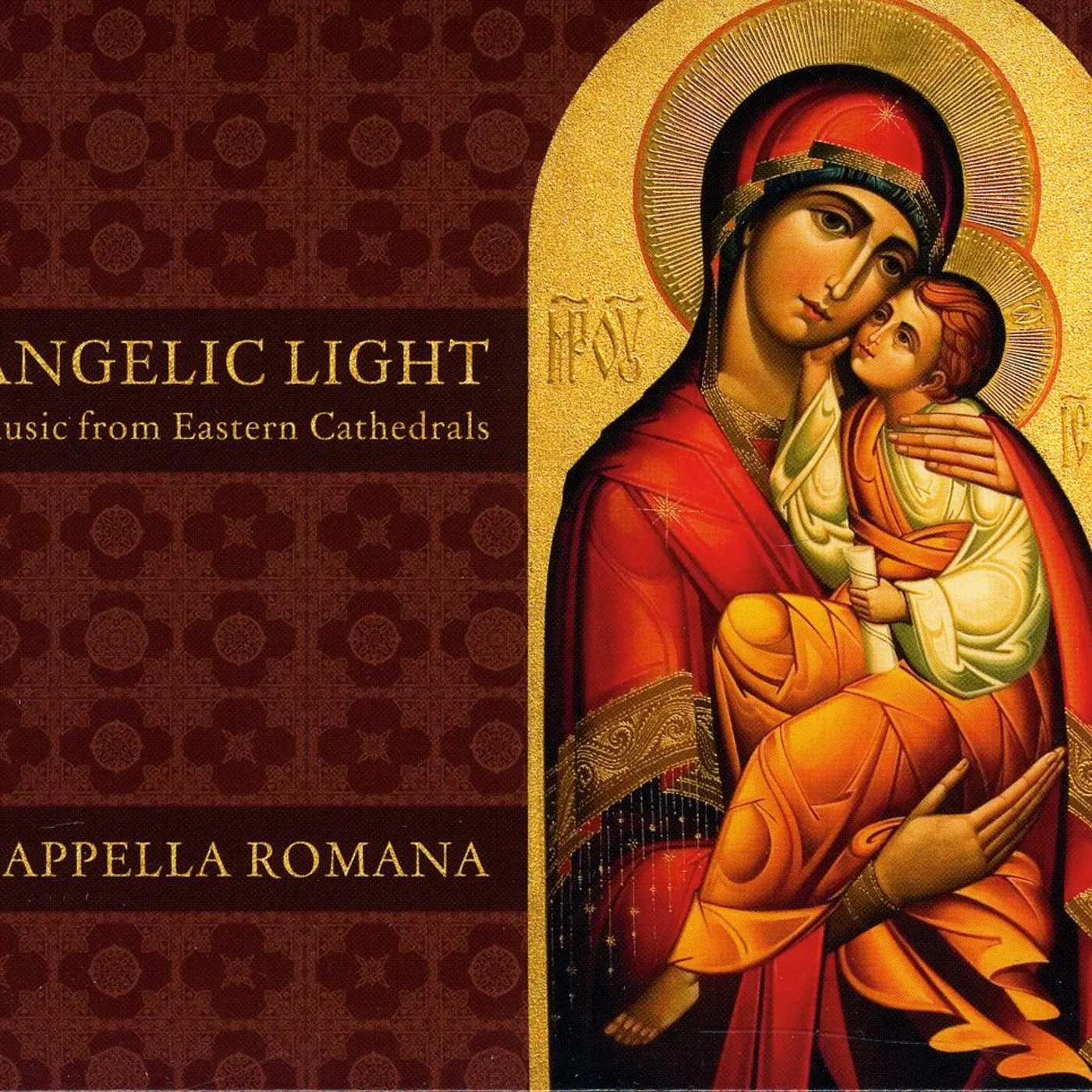 Cappella Romana GENTLE LIGHT: FROM AN EASTERN CATHEDRAL CD