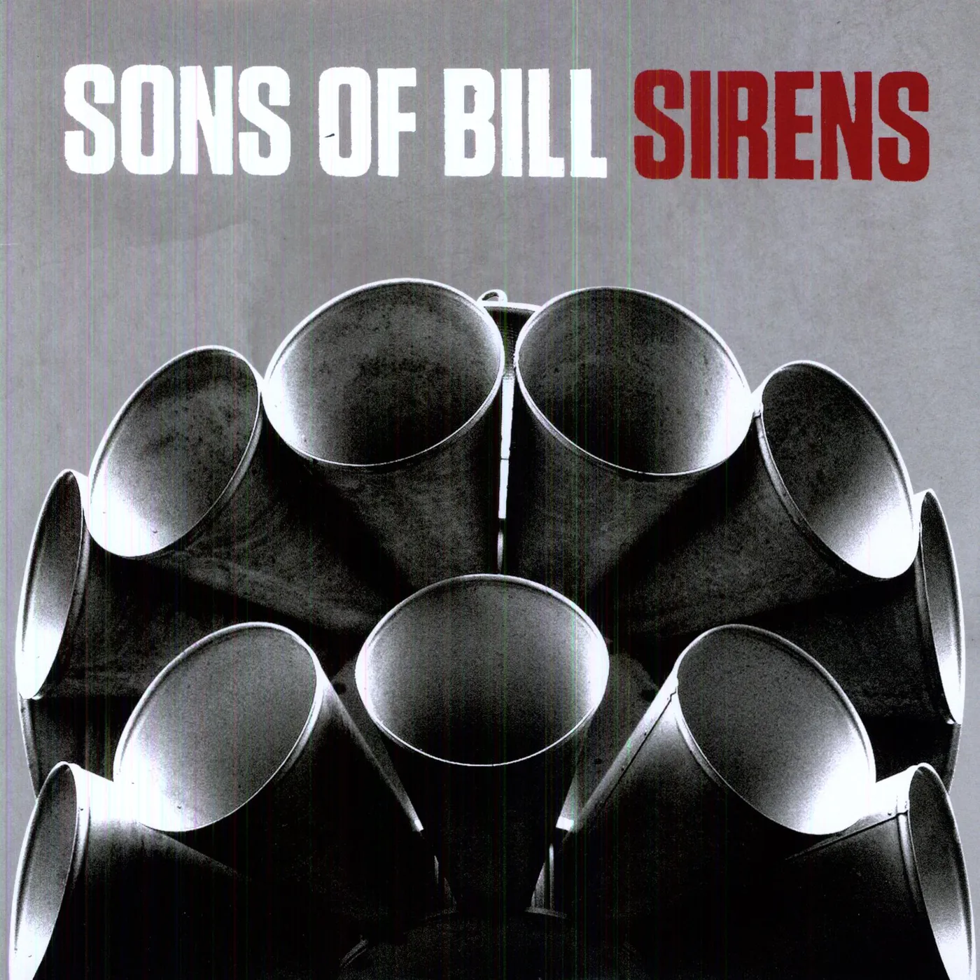 Sons Of Bill Sirens Vinyl Record