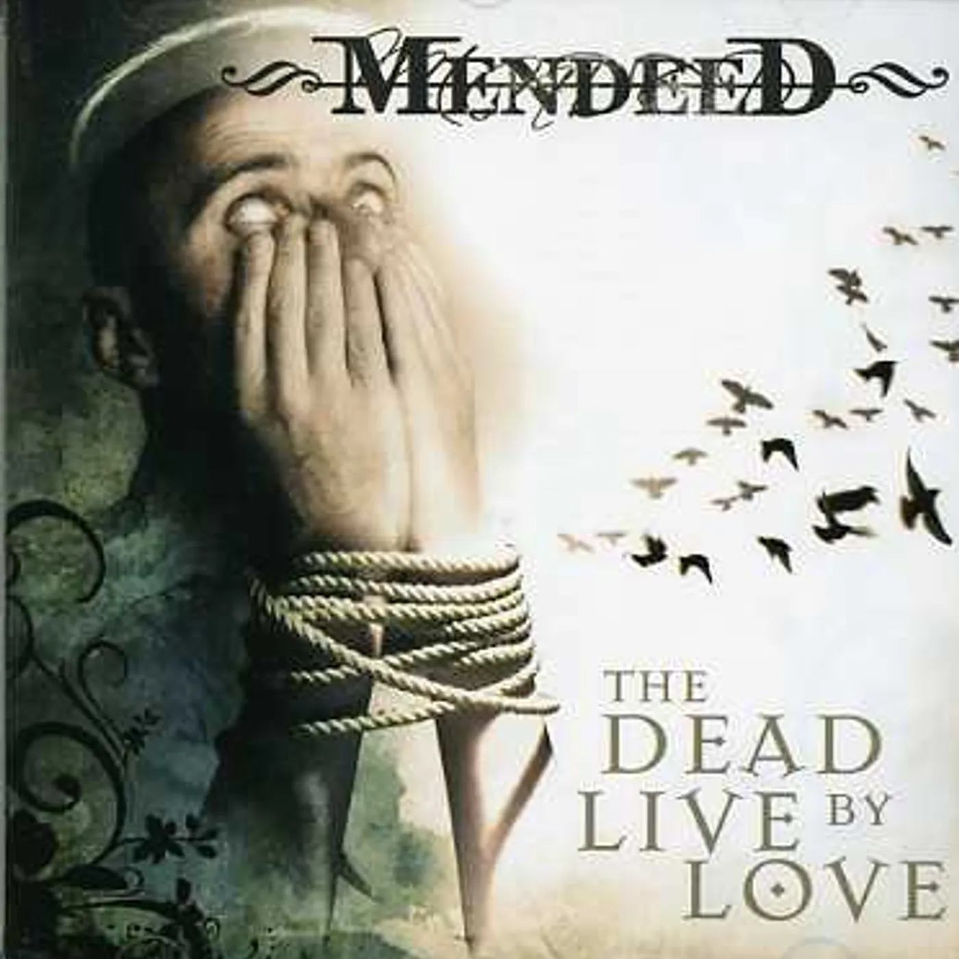 Mendeed DEAD LIVE BY LOVE CD