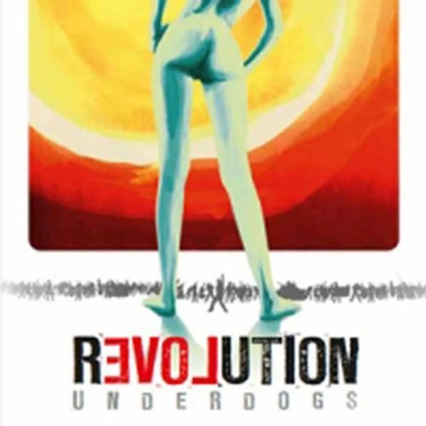 Underdogs REVOLUTION CD
