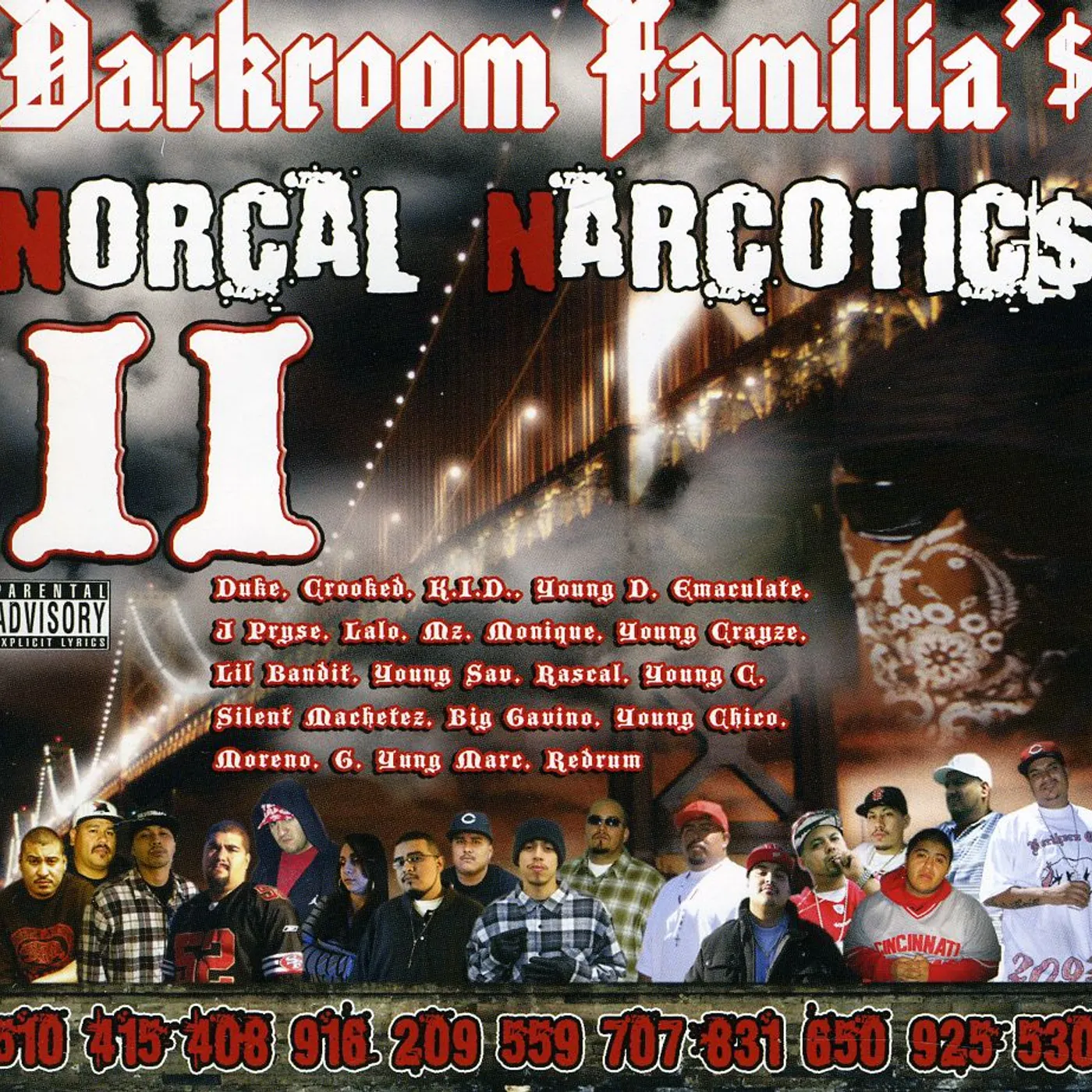 DarkRoom Familia NORCAL NARCOTICS 2 CD