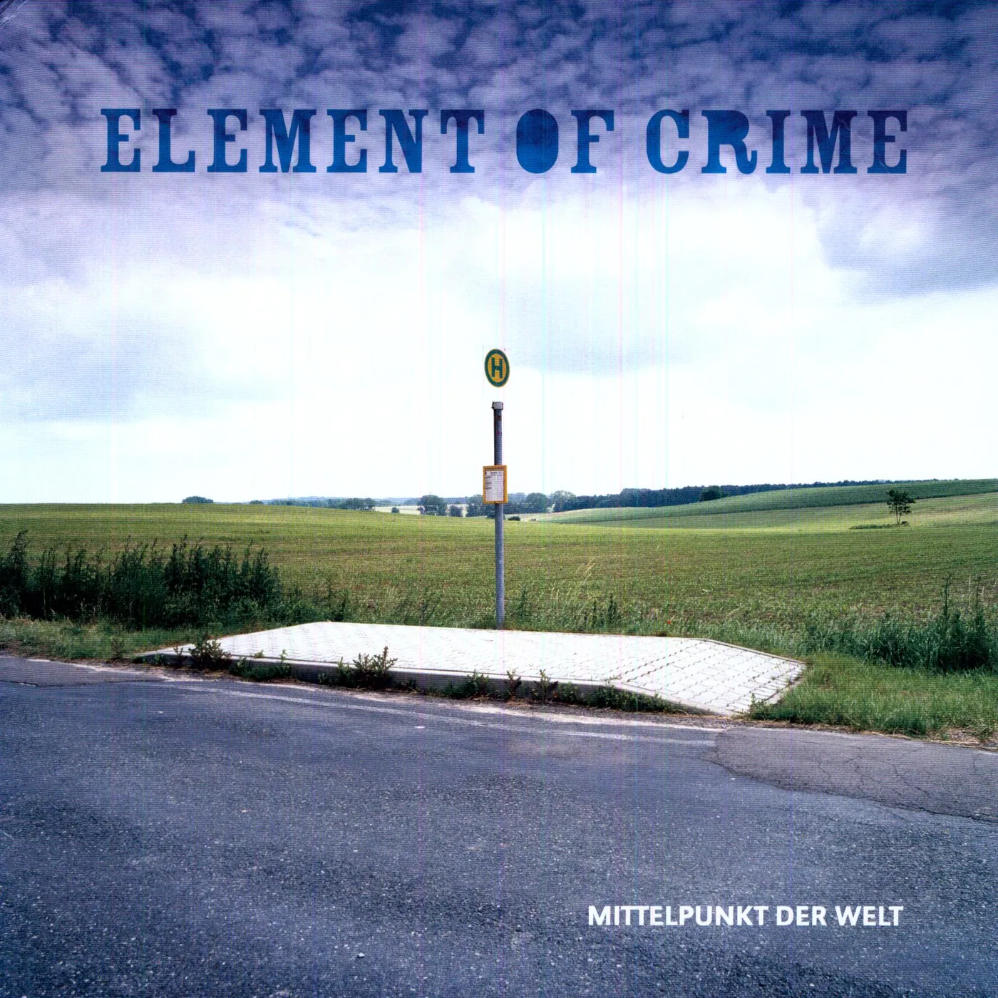 Element Of Crime Mittelpunkt der Welt Vinyl Record