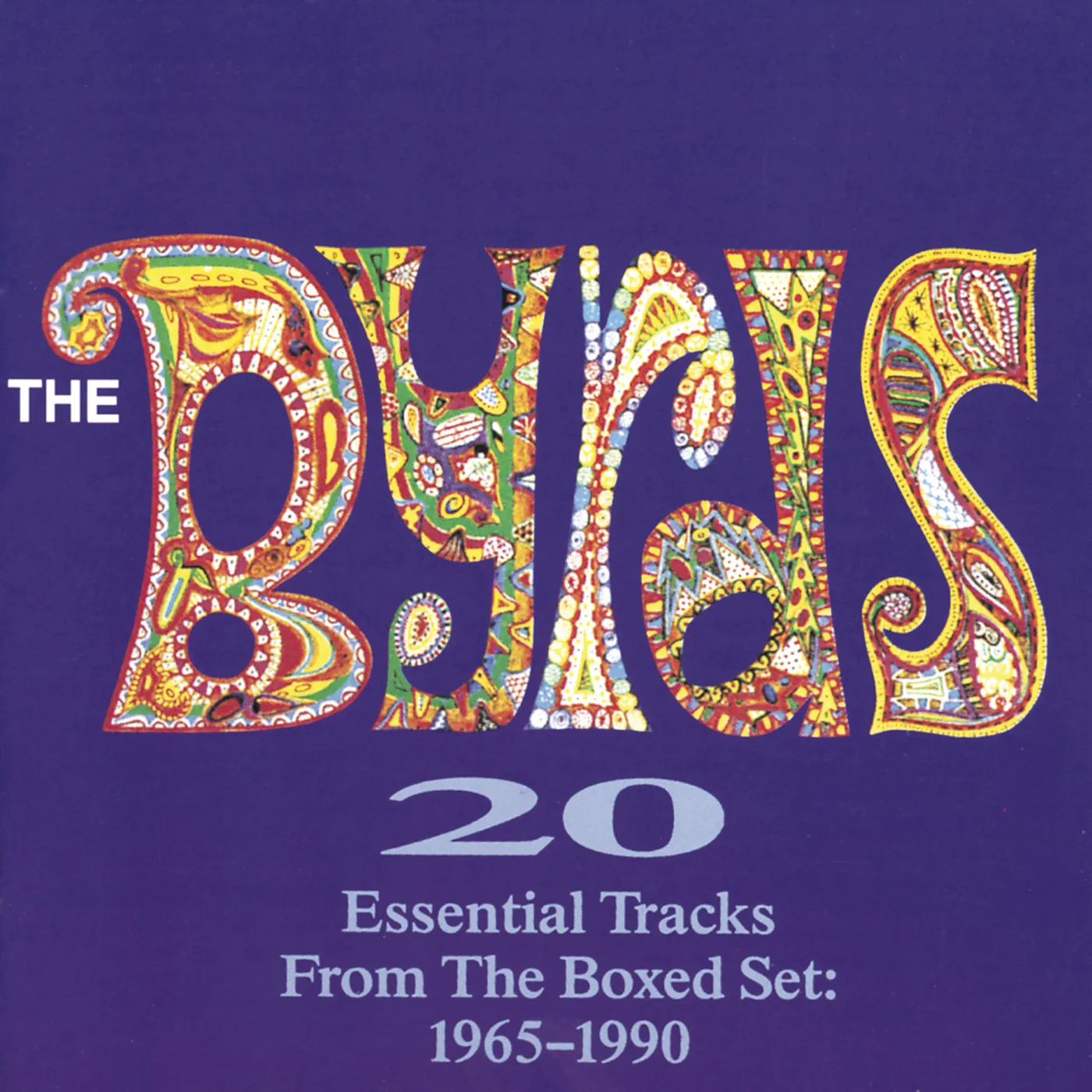 The Byrds 20 ESSENTIAL TRACKS FROM THE BOXED SET 1965-1990 CD