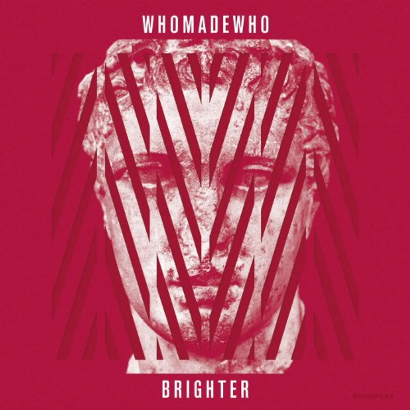 WhoMadeWho Brighter Vinyl Record