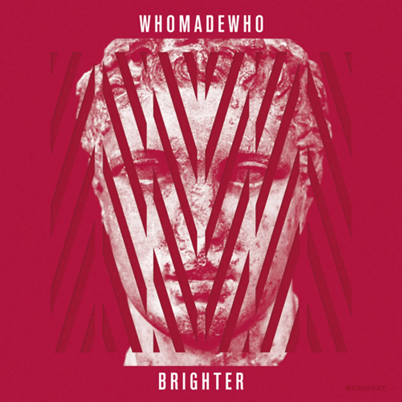 WhoMadeWho BRIGHTER CD