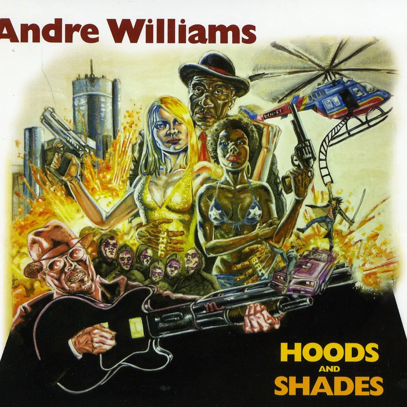 Andre Williams HOODS & SHADES CD