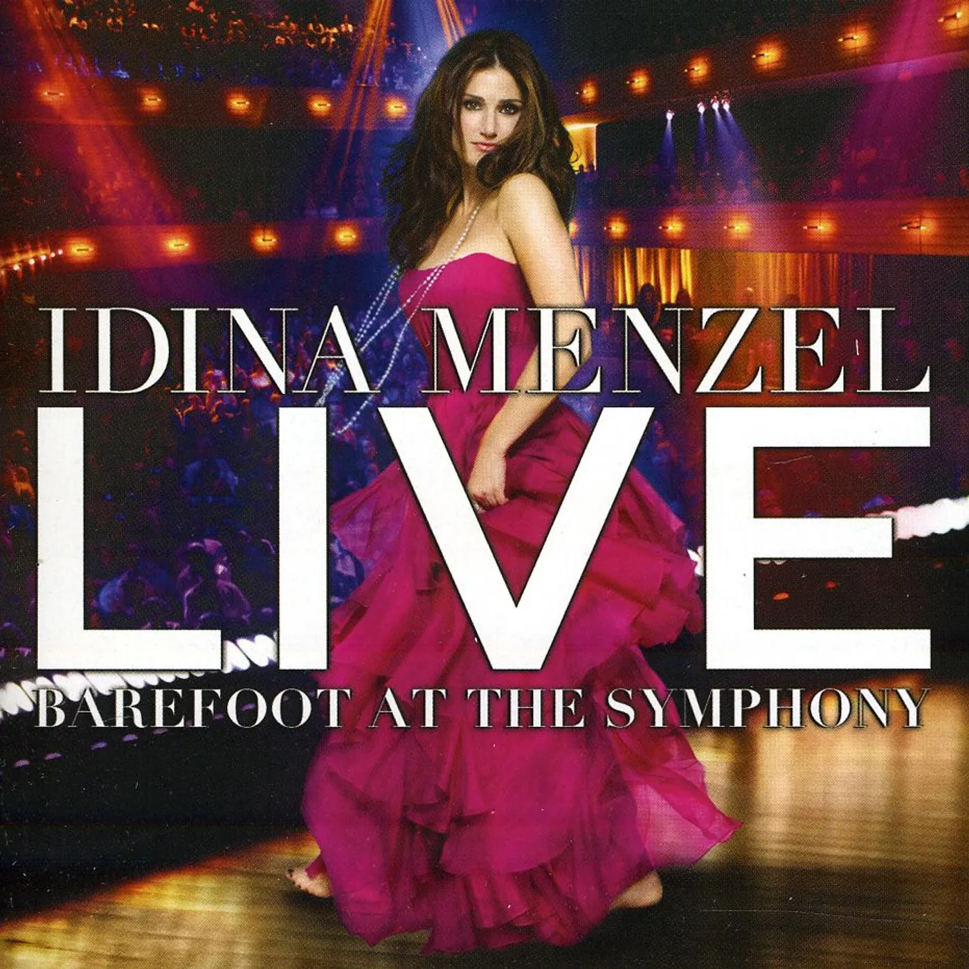 Idina Menzel LIVE BAREFOOT AT THE SYMPHONY CD