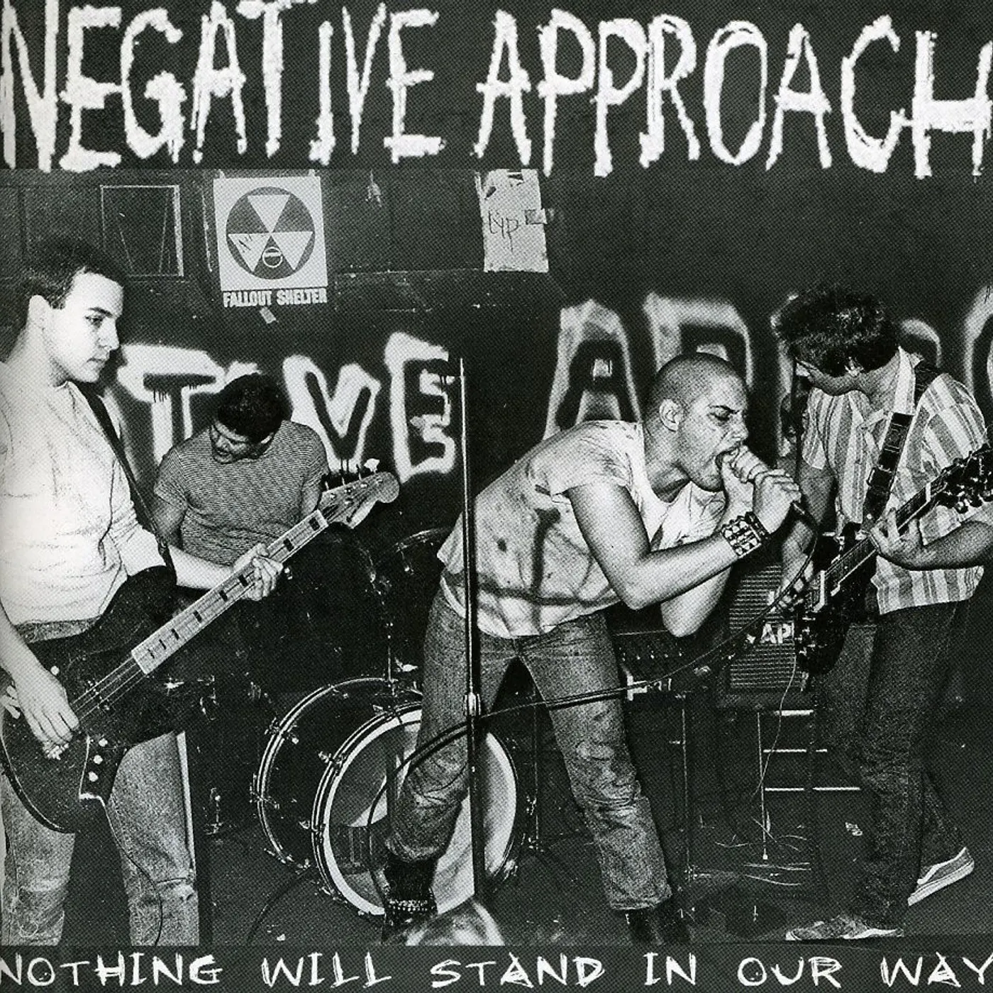 Negative Approach NOTHING WILL STAND IN OUR WAY CD