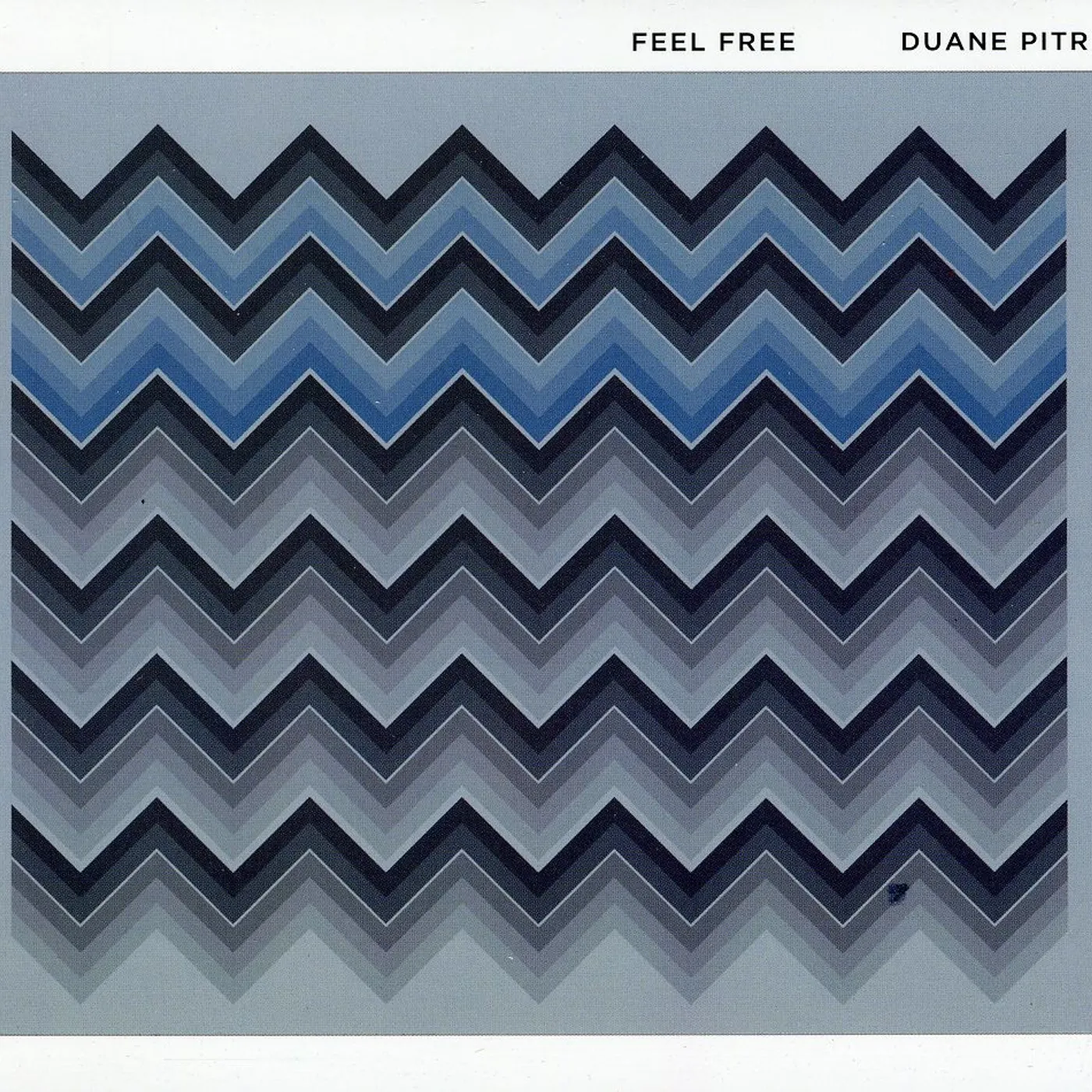 Duane Pitre FEEL FREE CD