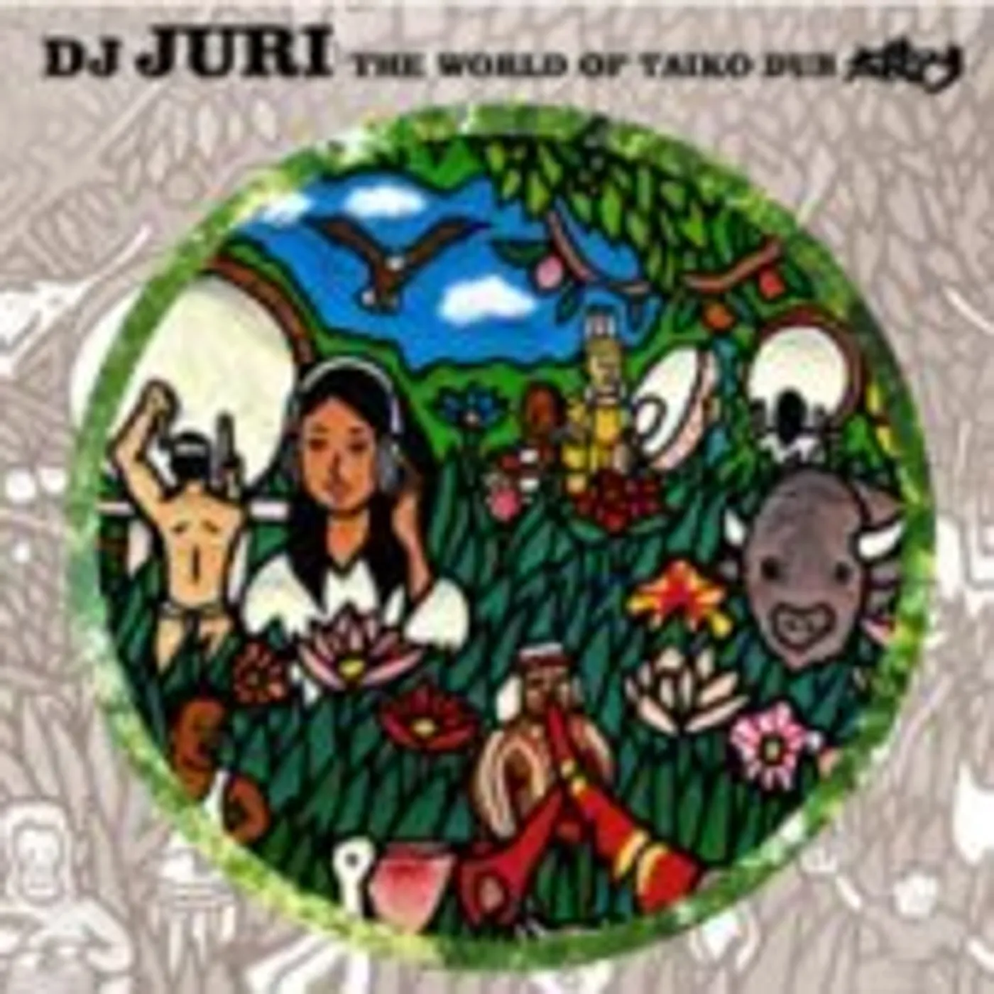 Dj Juri WORLD OF TAIKO DUB CD