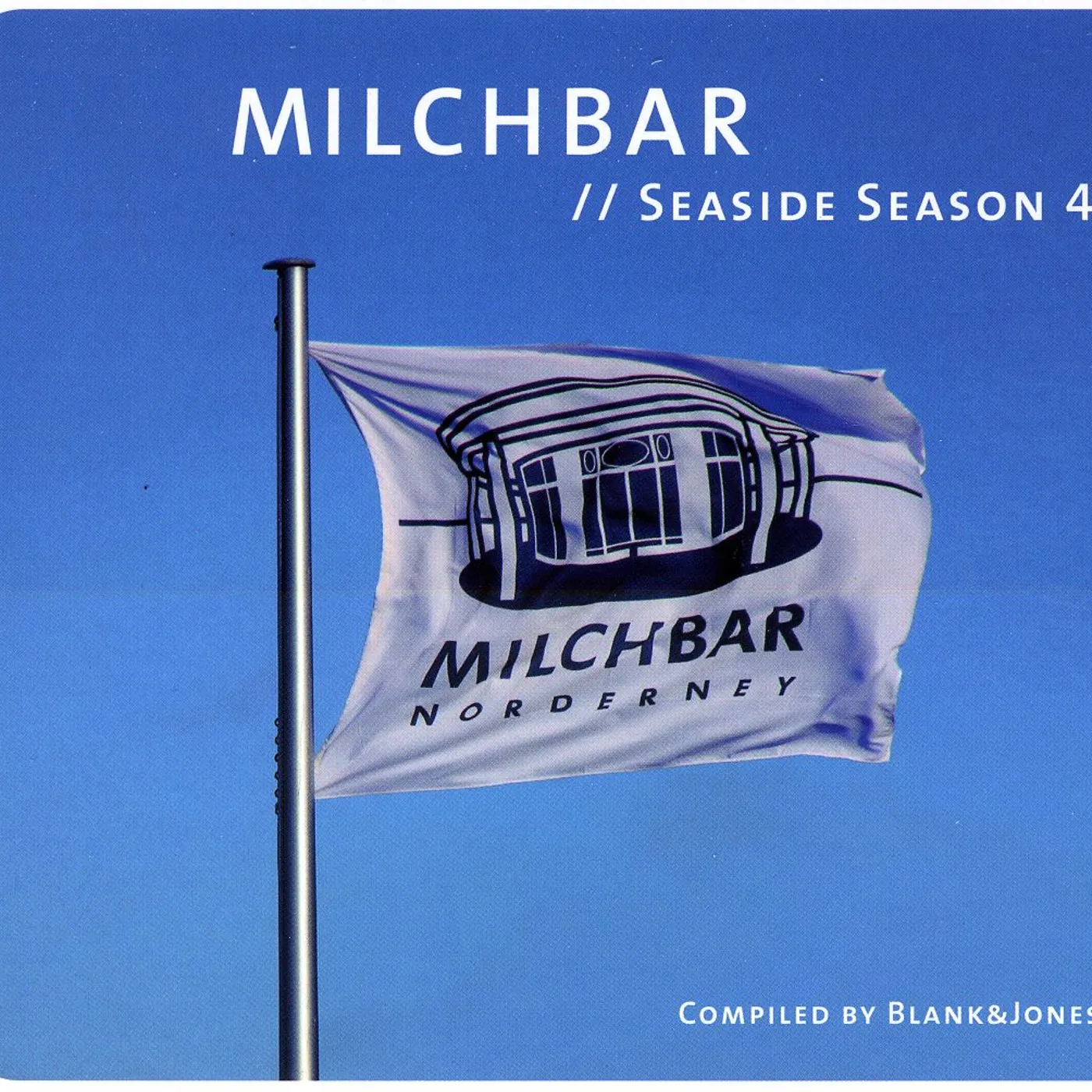 Blank & Jones MILCHBAR SEASIDE SEASON 4 CD