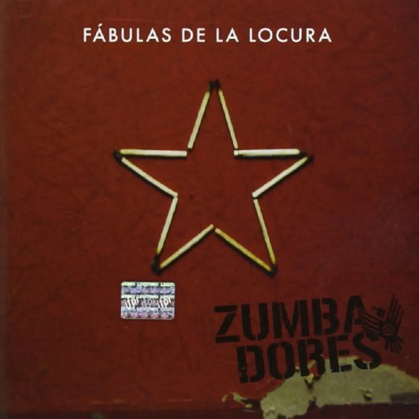 Zumbadores FABULAS DE LA LOCURA CD